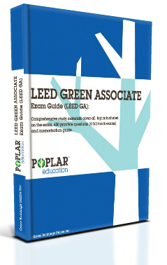 LEED Green Associate Study Guide from Poplar Education