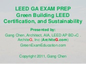 LEED GA EXAM PREP, Green Building L...